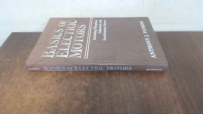 			Basics of Electric Motors, Pansini, Anthony J., PennWell Books, 1		