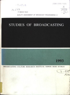 Quality in Television: The Views of Professionals; in: No. 29 Studies of Broadca