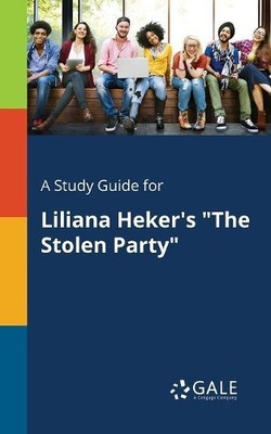 Cengage Learning  A Study Guide for Liliana Heker's ''The Stolen Pa (Taschenbuch)