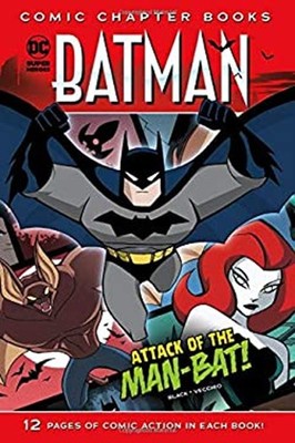 Attack of the Man-Bat! Library Binding Jake Black