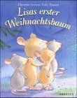 Lisas erster Weihnachtsbaum. von Leeson, Christine,... | Buch | Zustand sehr gut