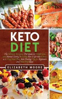 Keto Diet | Elizabeth Moore | Buch | Gebunden | Englisch | 2019