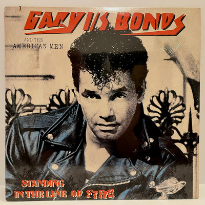 GARY US BONDS - Standing In The Line Fire (1984) - 12'' Vinyl Record LP - SEALED