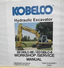 Kobelco SK160LC-6E / ED190LC-6 Workshop / Service Manual