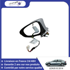 Retroviseur gauche (ou coque) Lexus IS