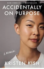 NEW Accidentally on Purpose Hardcover (2025) Kristen Kiss