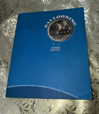 Ballooning 1782-1972 Hot Air Balloons, Smithsonian Institution Museum Air Space