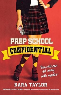 Kara Taylor Prep School Confidential (Taschenbuch)