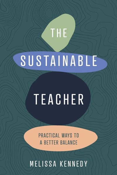 Melissa Kennedy | The Sustainable Teacher | Taschenbuch | Englisch (2023)-image