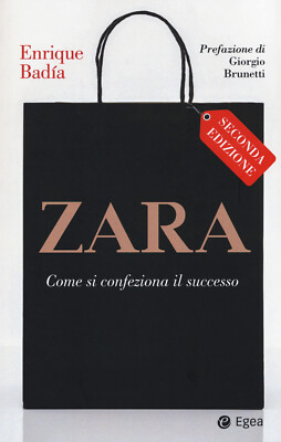 Zara. Come si confeziona il successo - Badia Enrique