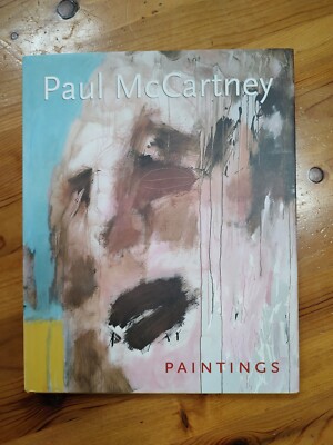 Paul McCartney - Paintings by Paul McCartney (2000, Hardcover)