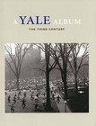 A Yale Album: The Third Century by Richard Benson (Paperback, 2000)