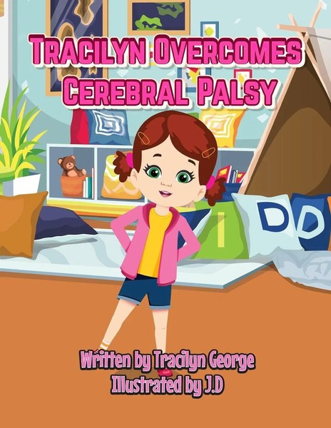 Tracilyn George | Tracilyn Overcomes Cerebral Palsy | Taschenbuch | Englisch-image
