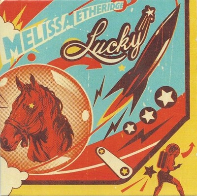 Melissa Etheridge: Lucky (2004)                          Günstige Portoregelung!