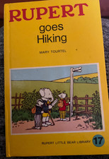 rupert goes hiking no 17 hardback condition as new Rupert little bear library 
