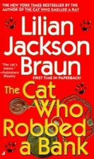 The Cat Who Robbed a Bank - Mass Market Paperback - GOOD