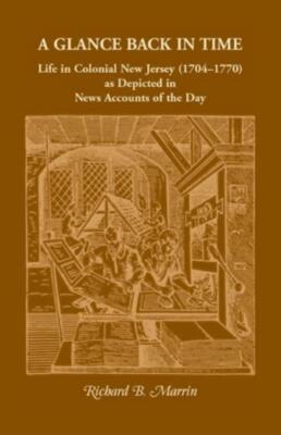 A Glance Back In Time: Life In Colonial New Jersey (1704-1770) As Depicted ...