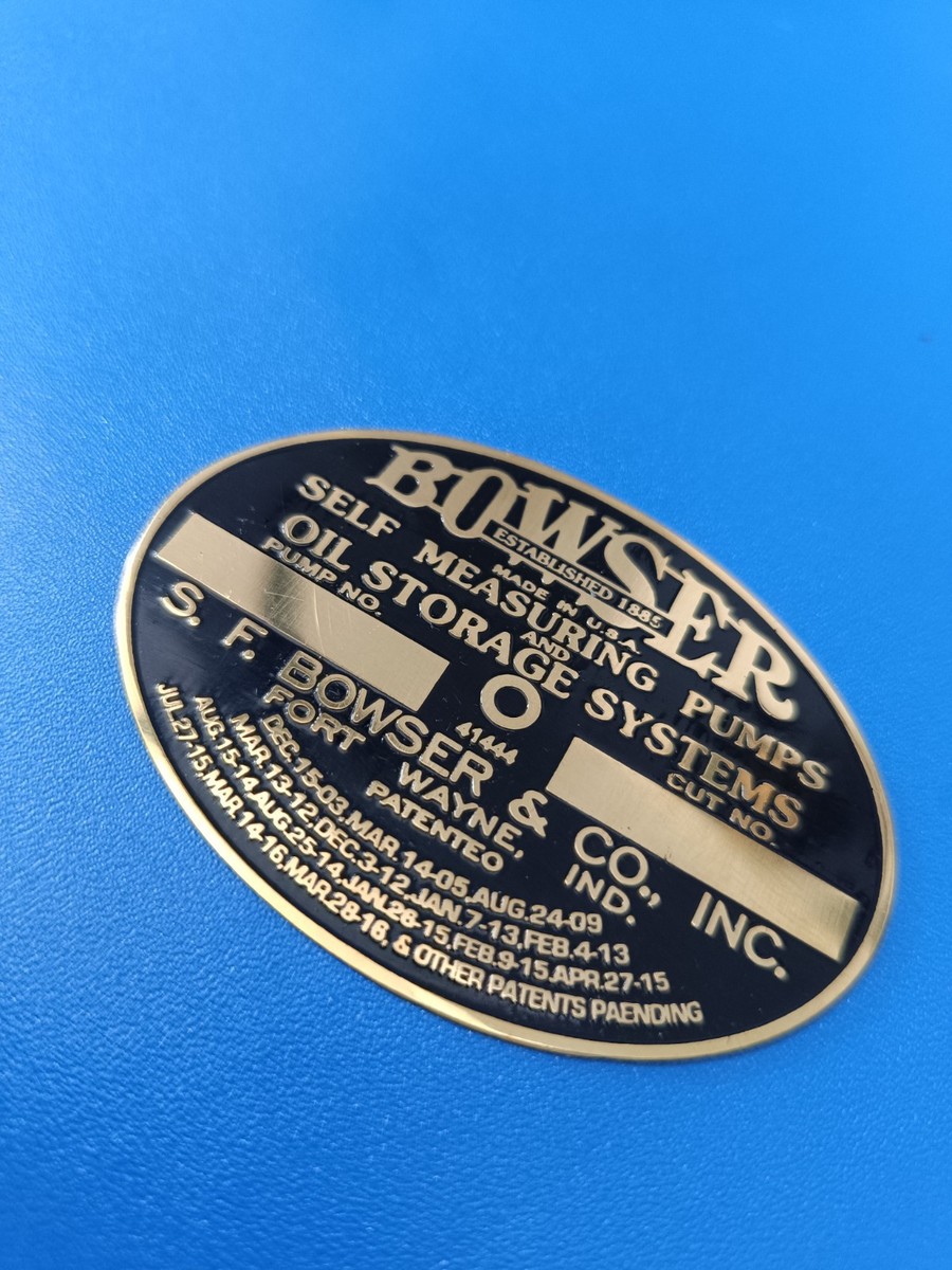 Bowser Gas Pump Data Plate measures 2 7/8
