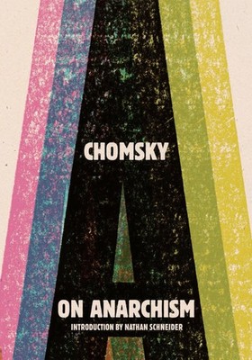 On Anarchism - paperback Noam Chomsky|Nathan Schneider