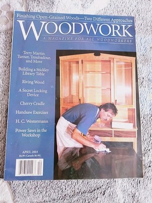 Woodwork Magazine April 2003 Illustrated Woodworking Terry Martin