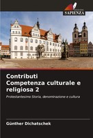 Contributi Competenza Culturale E Religiosa 2 GüNther Dichatschek Taschenbuch