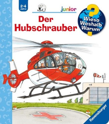 Wieso? Weshalb? Warum? junior, Band 26 - Der Hubschrauber