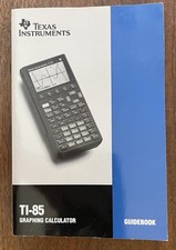 Texas Instruments TI-85 Graphing Calculator Guidebook Manual
