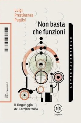 Luigi Prestinen Non basta che funzioni. Il linguaggio de (Paperback) (UK IMPORT)