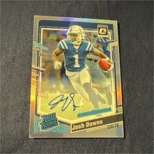 Panini 2023 Donruss Optic Josh Downs Colts Rated Rookie ON CARD Auto /150 #248. rookie card picture