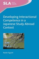 Developing Interactional Competence In A Japanese Study Abroad Context | Taguchi