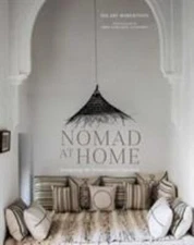 Nomad at Home: Designing the home more traveled by Robertson, Hilary