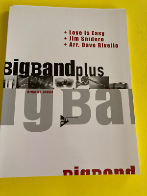 Love Is Easy, Jim Snidero, arr. Dave Rivello, Big Band Arrangement