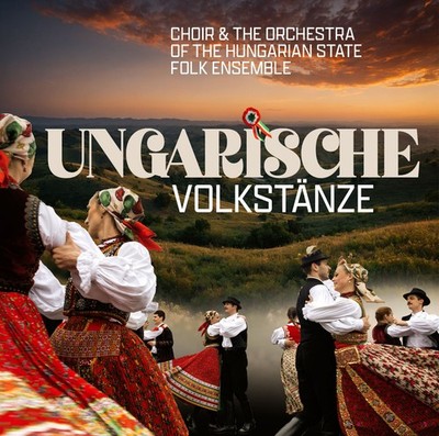 CD Ungarische Volkstänze von Choir & The Orchestra Of The Hungarian State Folk