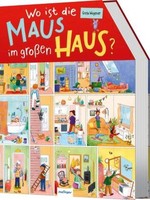 Wo Ist Die Maus Im GroßEn Haus? | Gebunden | 9783480241194