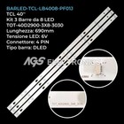 KIT 3 BARRE STRIP 8 LED TV TCL 4C-LB4008-PF01J TOT-40D2900-3X8-3030C
