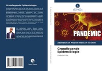 Abdirahman Moalim Hassan Ibrahim | Grundlegende Epidemiologie | Taschenbuch