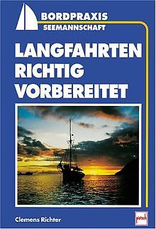Langfahrten richtig vorbereitet von Clemens Richter | Buch | Zustand wie neu - Bild 1 von 2