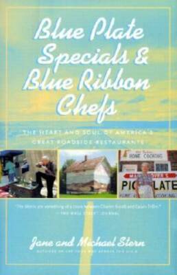 Blue Plate Specials and Blue Ribbon Chefs - Hardcover By Jane Stern - GOOD