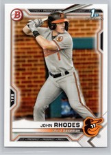 2021 BOWMAN DRAFT #BD-80 JOHN RHODES  BALTIMORE ORIOLES