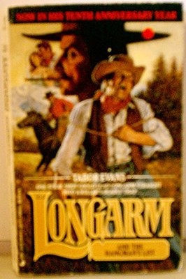 Longarm and the Day of the Death (Longarm #128) - Evans, Tabor - Acceptable ...