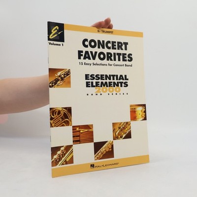 Essential Elements Band Series - 1: Concert Favorites  |  John Higgins