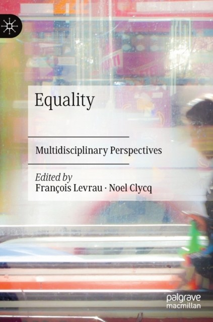 Equality by Franois Levrau, Noel Clycq - 9783030543099 - Image 2