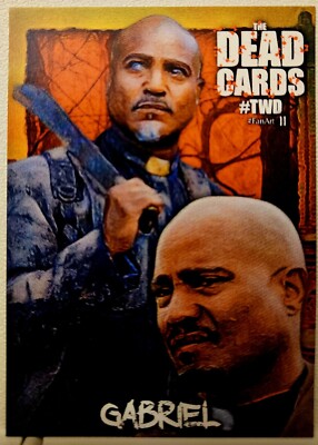 The Walking Dead,  The Dead Cards Fan Art. Special Edition Featured GABRIEL STOK