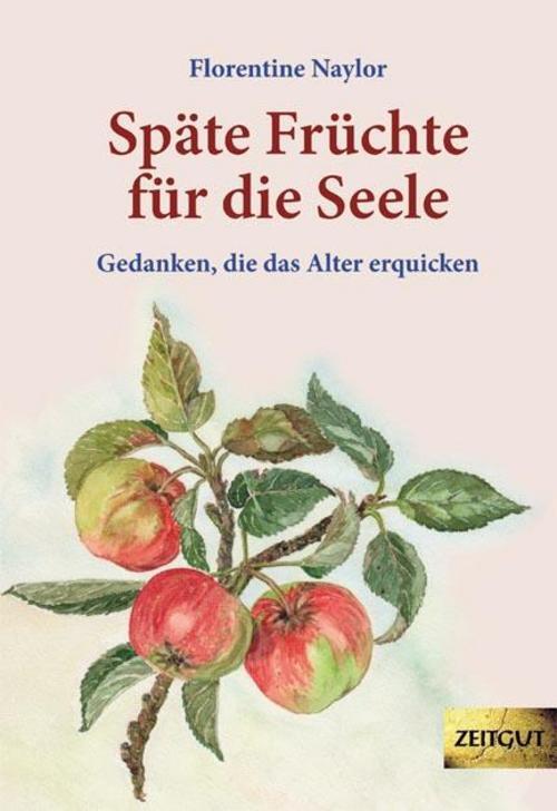 Thumbnail - Späte Früchte Für Die Seele, Florentine Naylor