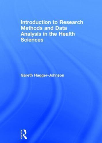 Introduction to Research Methods and Data Analysis in the Health ...