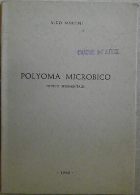 Aldo Martini, Polyoma Microbico (Studio Sperimentale) / Mikrobielles Polyom