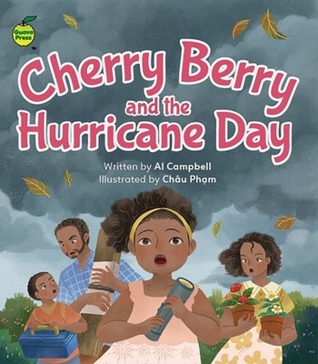 CHERRY BERRY & THE HURRICANE DAY by Al Campbell Paperback Self Help Business