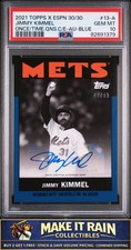 Jimmy Kimmel 2021 Topps X ESPN 30/30 Once Upon A Time Blue #13-A /49 PSA 10