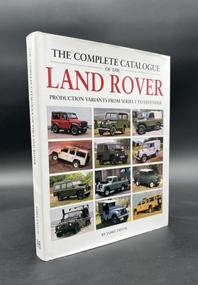 The Complete Catalogue of Land Rover Englisch #B7000