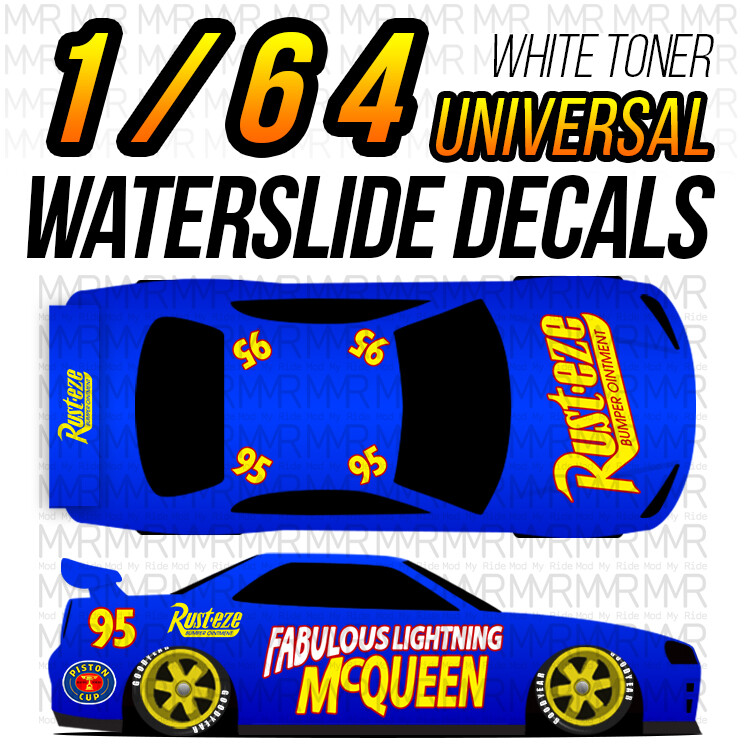 1/64 Scale FABULOUS MCQUEEN Custom White Toner Universal WaterSlide